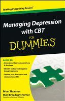 Managing Depression with CBT For Dummies (Thomson Brian)(Paperback)