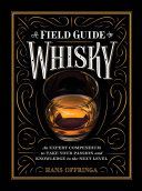 Field Guide to Whisky (Offringa Hans)(Pevná vazba)