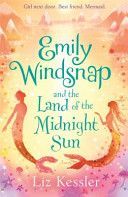 Emily Windsnap and the Land of the Midnight Sun (Kessler Liz)(Paperback)