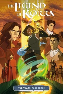 Legend Of Korra, The: Turf Wars Part 3 (DiMartino Michael Dante)(Paperback)