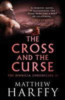 Cross and the Curse (Harffy Matthew)(Paperback)