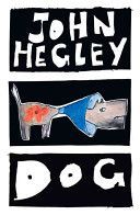 Dog (Hegley John)(Paperback)