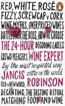 24-Hour Wine Expert (Robinson Jancis)(Paperback)