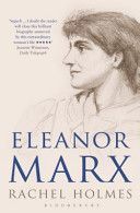 Eleanor Marx - A Life (Holmes Rachel)(Paperback)