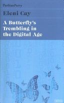 Butterfly's Tremblings in the Digital Age (Cay Eleni)(Paperback)