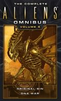 The Complete Aliens Omnibus: Volume Five (Original Sin, DNA War) (Friedman Michael Jan)(Paperback)