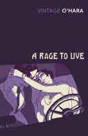 Rage to Live (O'Hara John)(Paperback)