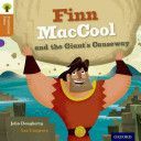 Oxford Reading Tree Traditional Tales: Level 8: Finn MacCool and the Giant's Causeway (Dougherty John)(Paperback)