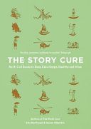 Story Cure - An A-Z of Books to Keep Kids Happy, Healthy and Wise (Berthoud Ella)(Pevná vazba)