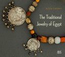 Traditional Jewelry of Egypt (Fahmy Azza)(Pevná vazba)