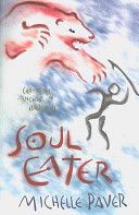 Soul Eater (Paver Michelle)(Paperback)