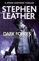 Dark Forces - The 13th Spider Shepherd Thriller (Leather Stephen)(Paperback)