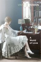 World Of Love (Bowen Elizabeth)(Paperback)