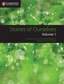 Stories of Ourselves : Volume 2: Cambridge Assessment International Education Anthology of Stories in English - Cambridge Assessment International Education Anthology of Stories in English(Paperback)