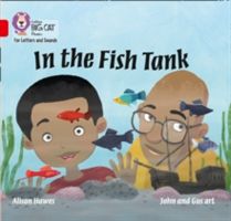 In the Fish Tank - Band 2a/Red a (Hawes Alison)(Paperback)