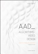 AAD Algorithms-Aided Design - Parametric Strategies using Grasshopper (Tedeschi Arturo)(Paperback / softback)