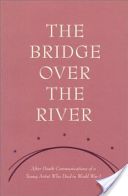 Bridge Over the River (Anonymous J.)(Paperback)