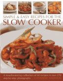 Simple & Easy Recipes for the Slow Cooker - A Mouthwatering Collection of 60 Recipes (Atkinson Catherine)(Paperback)