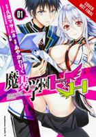 Hybrid X Heart Magias Academy Ataraxia, Vol. 1 (Manga) (Kuji Mitsuhisa)(Paperback)
