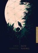 Silent Running (Kermode Mark)(Paperback)