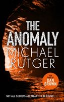 Anomaly - The blockbuster thriller that will take you back to our darker origins . . . (Rutger Michael)(Paperback / softback)