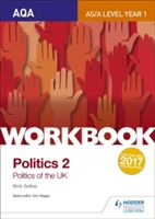 AQA AS/A-level Politics workbook 2: Politics of the UK (Gallop Nick)(Paperback)