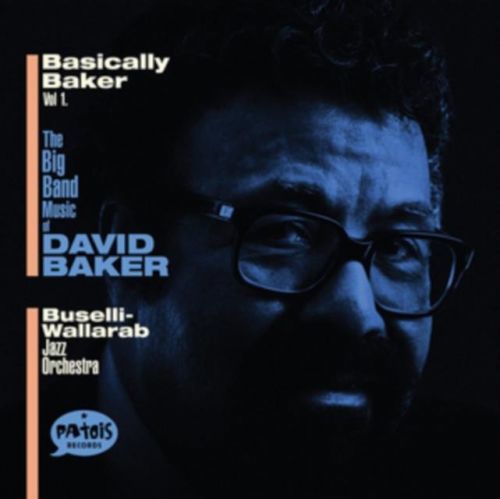 BASICALLY BAKER VOL. 1 (BUSELLI-WALLARAB JAZZ ORCHESTRA) (CD / Album)