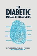 Diabetic Muscle & Fitness Guide (Graham Philip)(Paperback)