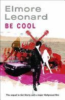 Be Cool (Leonard Elmore)(Paperback)
