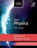 WJEC Physics for AS Level (Kelly Gareth)(Paperback)