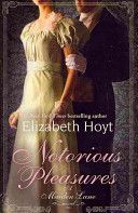 Notorious Pleasures - A Maiden Lane Novel (Hoyt Elizabeth)(Paperback)