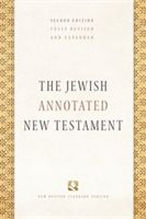 Jewish Annotated New Testament (Levine Amy-Jill (University Professor of New Testament and Jewish Studies E. Rhodes and Leona B. Carpenter Professor of New Testament Studies and Professor of Jewish Studies Vanderbilt University))(Pevná vazba)