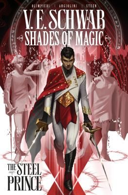 Shades of Magic Volume 1: The Steel Prince (Schwab Victoria)(Paperback / softback)