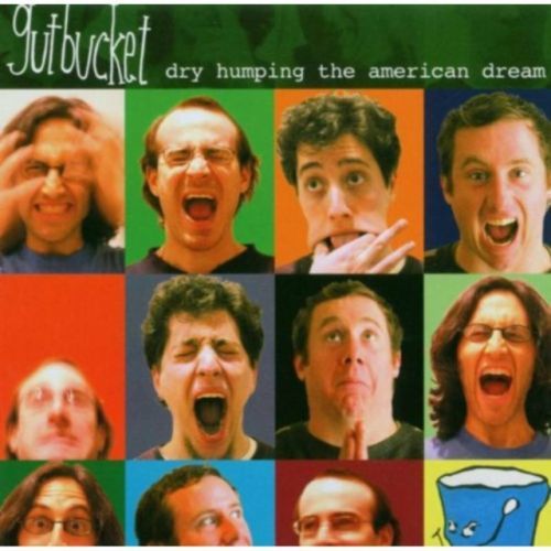 Dry Humping the American Dream (Gutbucket) (CD / Album)