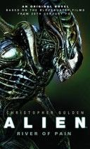 Alien - River of Pain (Golden Christopher)(Paperback)