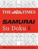 Times Samurai Su Doku 5 - 100 Extreme Puzzles for the Fearless Su Doku Warrior (The Times Mind Games)(Paperback)