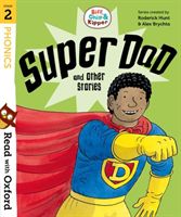 Read with Oxford: Stage 2: Biff, Chip and Kipper: Super Dad and Other Stories (Hunt Roderick)(Paperback)