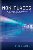 Non-Places - An Introduction to Supermodernity (Auge Marc)(Paperback)
