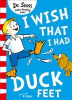 I Wish That I Had Duck Feet (Dr. Seuss)(Paperback)