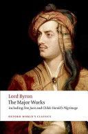 Lord Byron - The Major Works - Byron George Gordon
