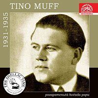 Tino Muff – Historie psaná šelakem. Tino Muff - pozapomenutá hvězda popu MP3