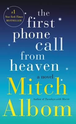 FIRST PHONE CALL FROM HEAVEN THE (ALBOM MITCH)(Paperback)