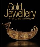Gold Jewellery of the Indonesian Archipelago (Richter Anne)(Pevná vazba)