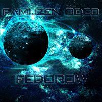 Fedorow & Ramuzen Odeo – Fedorow & Ramuzen Odeo - Remixes 2016 MP3