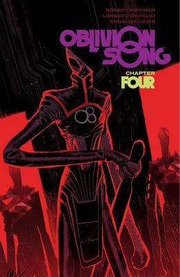 Oblivion Song by Kirkman & De Felici Volume 4 (Kirkman Robert)(Paperback / softback)