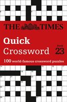Times Quick Crossword Book 23 - 100 World-Famous Crossword Puzzles from the Times2 (The Times Mind Games)(Paperback / softback)