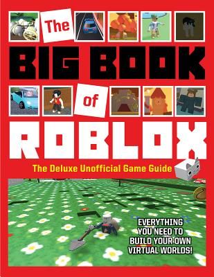Big Book of Roblox - The Deluxe Unofficial Game Guide (Books Triumph)(Pevná vazba)