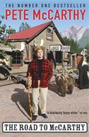Road to McCarthy (McCarthy Pete)(Paperback)