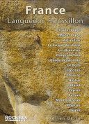 France: Languedoc-Roussillon - Chaulet, Mazet, Actinadas, Le Cirque Des Gens, Les Branches Gorge Du Tarn, Gorge De La Jonte, Le Boffi, Cantobre, Thaurac, Hortus Claret, Russan, Seynes, Mont Gaussier, Mouries, Orgon (Berry Adrian)(Paperback)
