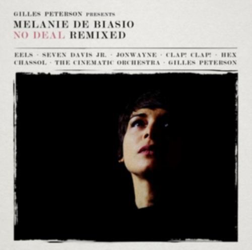 No Deal (Remixed) (Melanie De Biasio) (CD / Album Digipak)
